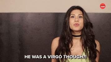 HE WAS A VIRGO