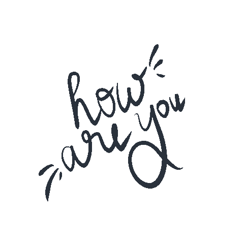 How Are You Sticker