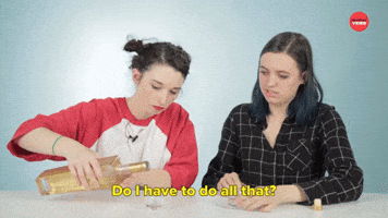 Do I Have To Do All That?