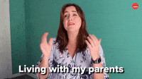 Living with my parents