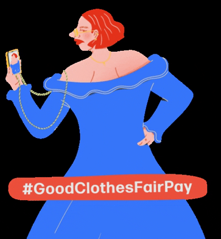 goodclothesfairpay giphygifmaker fashionrevolution fashrev fairpay GIF