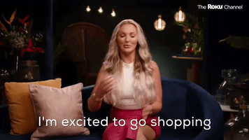 I'm Excited To Go Shopping