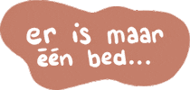 cendrenna sannysparks 1 bed er is maar een bed een bed Sticker
