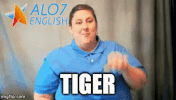 tiger total physical response GIF by ALO7.com