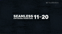 Seamless Explosions Transitions 11 20
