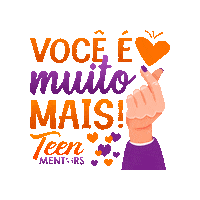 teenmentors teen mentors você é muito mais Sticker