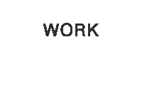 Working Work Work Work Work Sticker