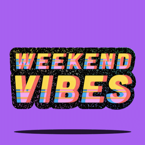 Text gif. The words, "Weekend Vibes" appear to bounce up and down against a purple background. The phrase is surrounded with a sparkling black border and the words are colored in '80s-style pink, blue and yellow stripes.