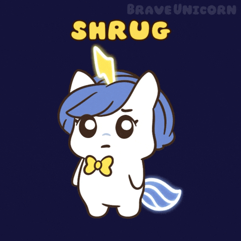 Who Knows Idk GIF by Brave Unicorn