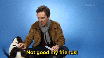 Not Good My Friends!