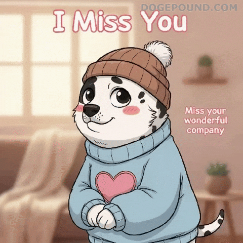 Miss You Love GIF by Doge Pound