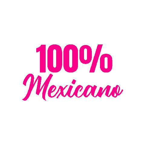 100 Mexicano Sticker by dabalashchile