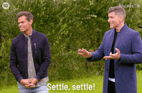 Calm Down Chill Out GIF by The Bachelor Australia