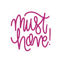 Must Have Want Sticker