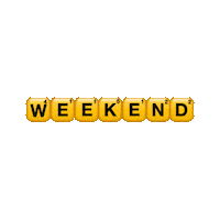 the weekend yes Sticker by Words With Friends