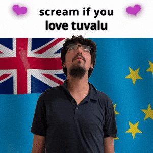 (silent) scream if you love tuvalu