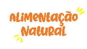 Alimentacaonatural Sticker by MundoBull