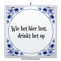 Humor Bier GIF by Tegelspreuken.nl