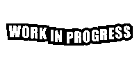 Work In Progress Sticker by mystiic