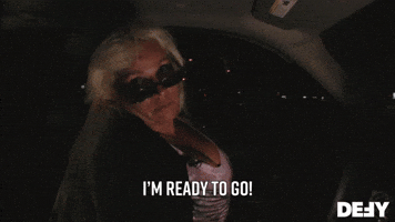 I'm Ready To Go!