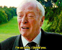 Movie gif. Michael Caine as Alfred in The Dark Knight Rises, furrowed brow, distraught, fights back tears as he says, "I'm so sorry, I failed you."