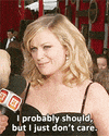 do not care amy poehler GIF