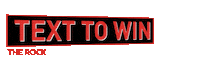 text to win Sticker by The Rock