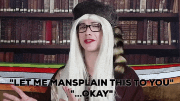 Mansplain GIF by BarkerSocial