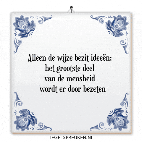 Humor Wijsheid GIF by Tegelspreuken.nl