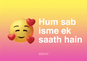 Hum Sab Isme Ek Saath Hain GIF by GIPHY Cares