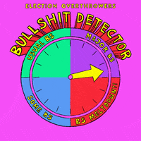 Illustrated gif. Brightly colored wheel on a hot pink background labeled "Election overthrowers bullshit detector," the arrow spinning around past "Some BS," "Usual BS," "Major BS," landing on "BS meltdown," which in turn melts into dripping slime.
