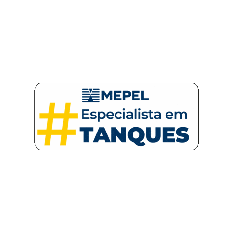 mepelequipamentos giphygifmaker mepel especialistaemtanques especialista em tanques Sticker
