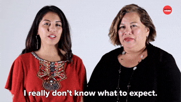 I Don't Know What To Expect