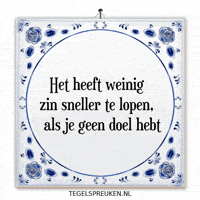 Focus Rust GIF by Tegelspreuken.nl