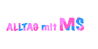 Multiple Sclerosis Ms Sticker by deinechristine