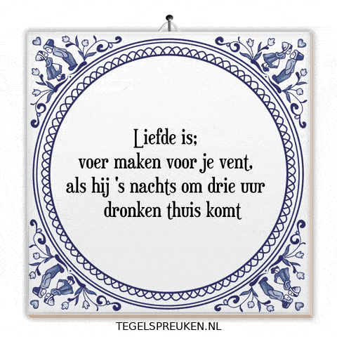 Nl Gezellig GIF by Tegelspreuken.nl