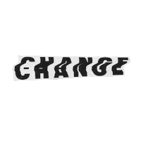Changing Time For Change Sticker by madebywar