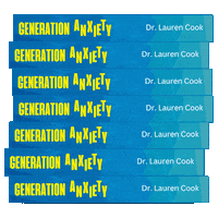 Generation Anxiety Sticker by Dr. Lauren Cook