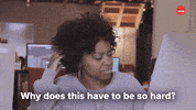 Work Why Is This So Hard GIF by BuzzFeed