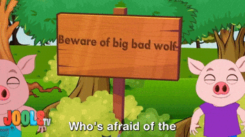 Who's Afraid Of The Big Bad Wolf?