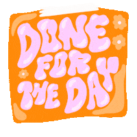 coffeeandcastoffs work done outofoffice donefortheday Sticker