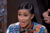 Cardi B What Was The Reason GIF