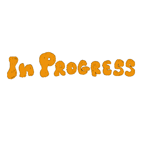 Working Work In Progress Sticker