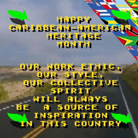 Happy Caribbean Heritage Month