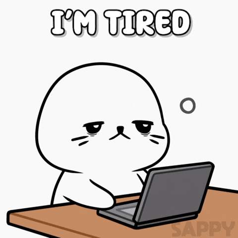 Tired Work GIF by Sappy Seals
