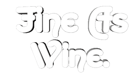 Fine As Wine 3D Sticker by OpticalArtInc.