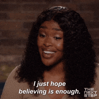 I Hope Believing Is Enough 