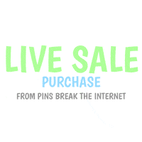 pinsbreaktheinternet pin trading pinsbreaktheinternet pins break the internet live sale Sticker
