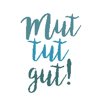 Mut Tut Gut Sticker