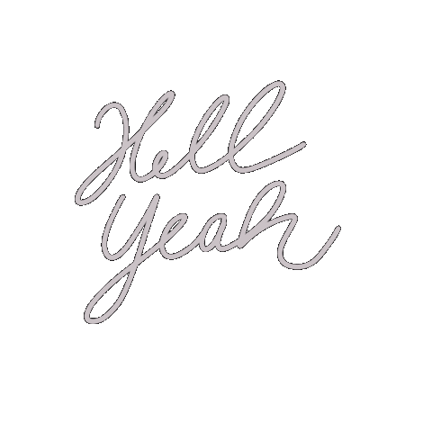 Ivonne_Rode giphyupload lettering hell yeah schrift Sticker